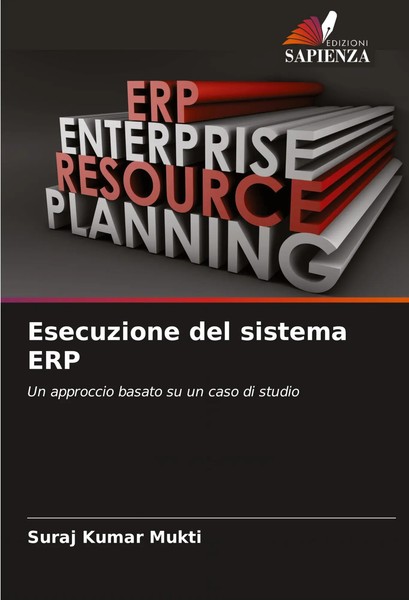 Suraj Kumar Mukti | Esecuzione Del Sistema ERP | Taschenbuch | Italienisch-image