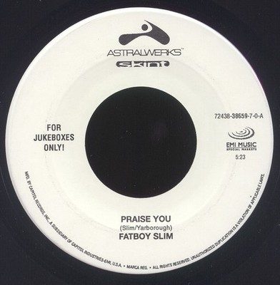 Fatboy Slim - Praise You / Rockafeller Skank (7'') (Very Good Plus (VG+)) - 43296