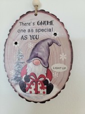 Ganz wood Light up There is Gnome one as special as you Ornament