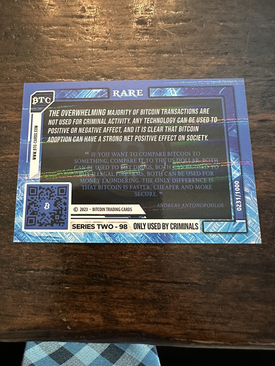 Bitcoin Trading Cards Series 2 S2 Only Used by Criminals #98 holofoil /1000  | eBay
