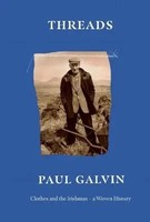 Threads | Clothes And The Irishman - A Woven History | Paul Galvin | Englisch