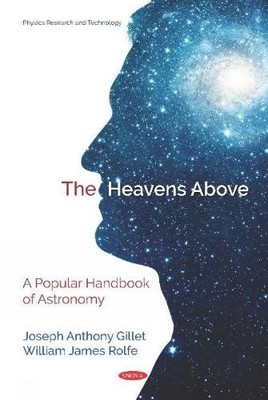 William James Rolfe Joseph Anthony Gillet The Heavens Above (Gebundene Ausgabe)