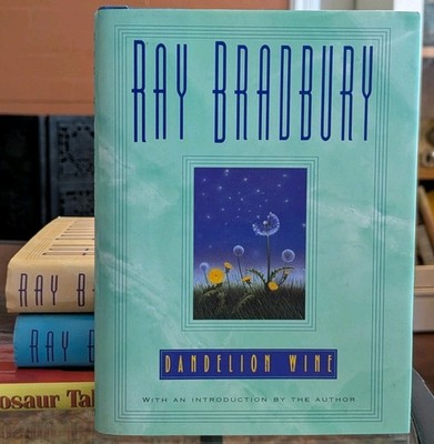 Dandelion Wine by Ray Bradbury 1999 Avon Hardcover Signed Semi Autobiographical
