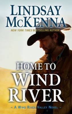Home to Wind River Library Binding Lindsay McKenna