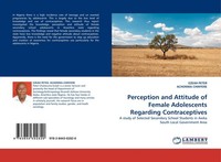 Perception And Attitude Of Female Adolescents Regarding Contraceptives Ezeah Pet