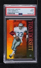 2003 Leaf Limited Gold Spotlight 5/25 Tony Dorsett #26 PSA 9 MINT HOF 13u1