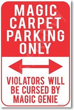 Magic Carpet Parking Only - NEW Humor Joke POSTER