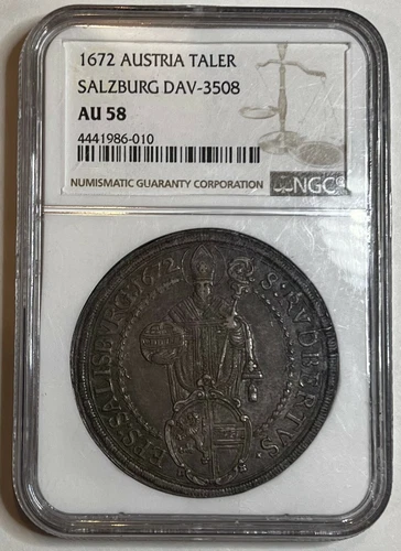 1672 Austria Silver Taler Salzburg DAV-3508 NGC AU 58