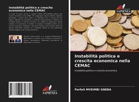 Parfait Mveimbi Gneba | Instabilità Politica E Crescita Economica Nella Cemac