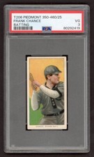 1909-1911 T206 Piedmont 350-460/25 Frank Chance Batting PSA 3 VG Chicago Cub HOF