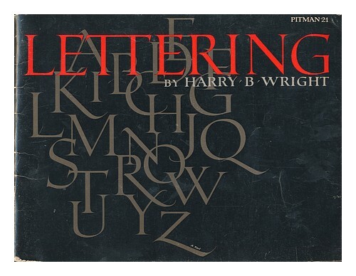 Bookwright Lettering WRIGHT, HARRY B Lettering in a variety of alphabets 1962 Paperback | eBay