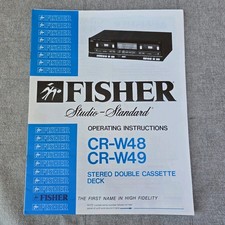 Fisher CR-W48 CR-W49 Stereo Double Cassette Deck Operating Instructions Issue 1