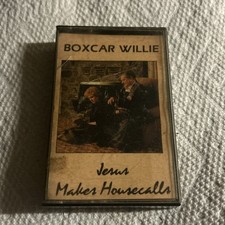 Boxcar Willie Jesus Makes House Calls  Cassette Column Studios 1985