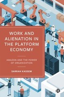 Sarrah Kassem - Work And Alienation In The Platform Economy Amazon A - G245Z