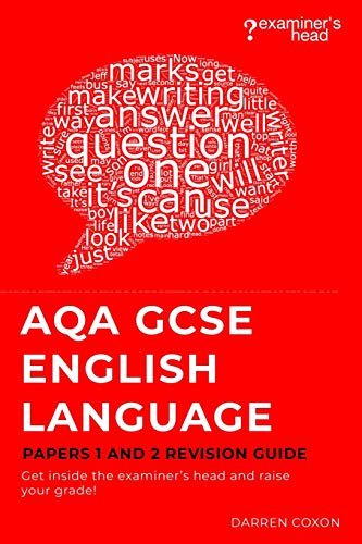 AQA GCSE ENGLISH LANGUAGE PAPERS 1 AND 2 REVISION GUIDE: Get... - Coxon, Darren