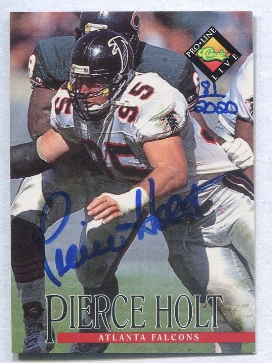 Pierce Holt 1994 Pro Line #81/2020 Certified AUTOGRAPH (ATLANTA FALCONS)
