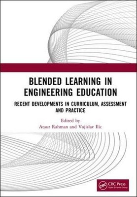 Blended Learning in Engineering Education: Recent Developments in Curriculum, As
