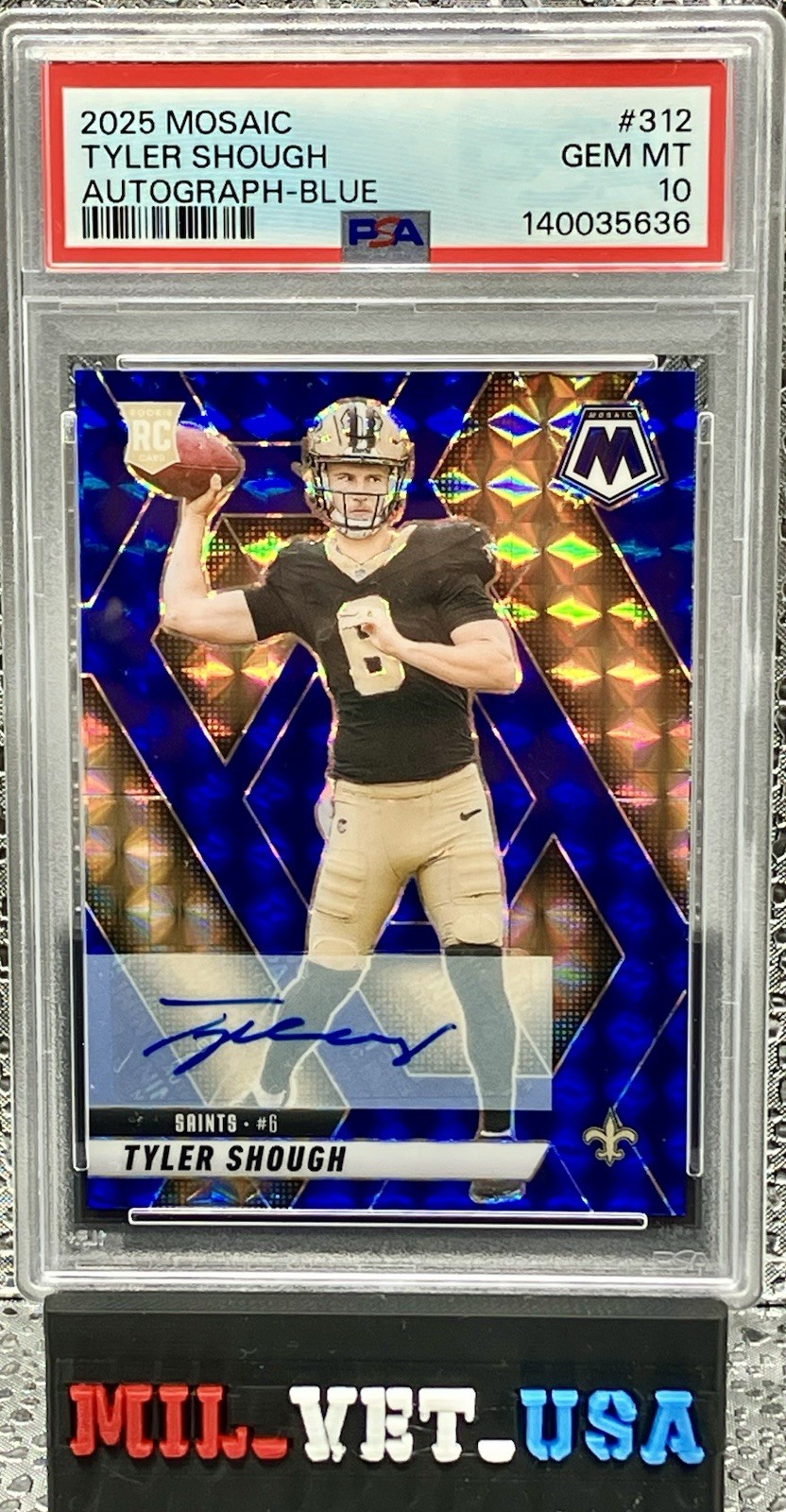 2025 PANINI MOSAIC TYLER SHOUGH ROOKIE AUTOGRAPH BLUE /99 PSA 10 AUTO 10 LOW POP
