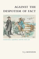 T. J. Boynton | Against The Despotism Of Fact | Taschenbuch | Englisch (2021)