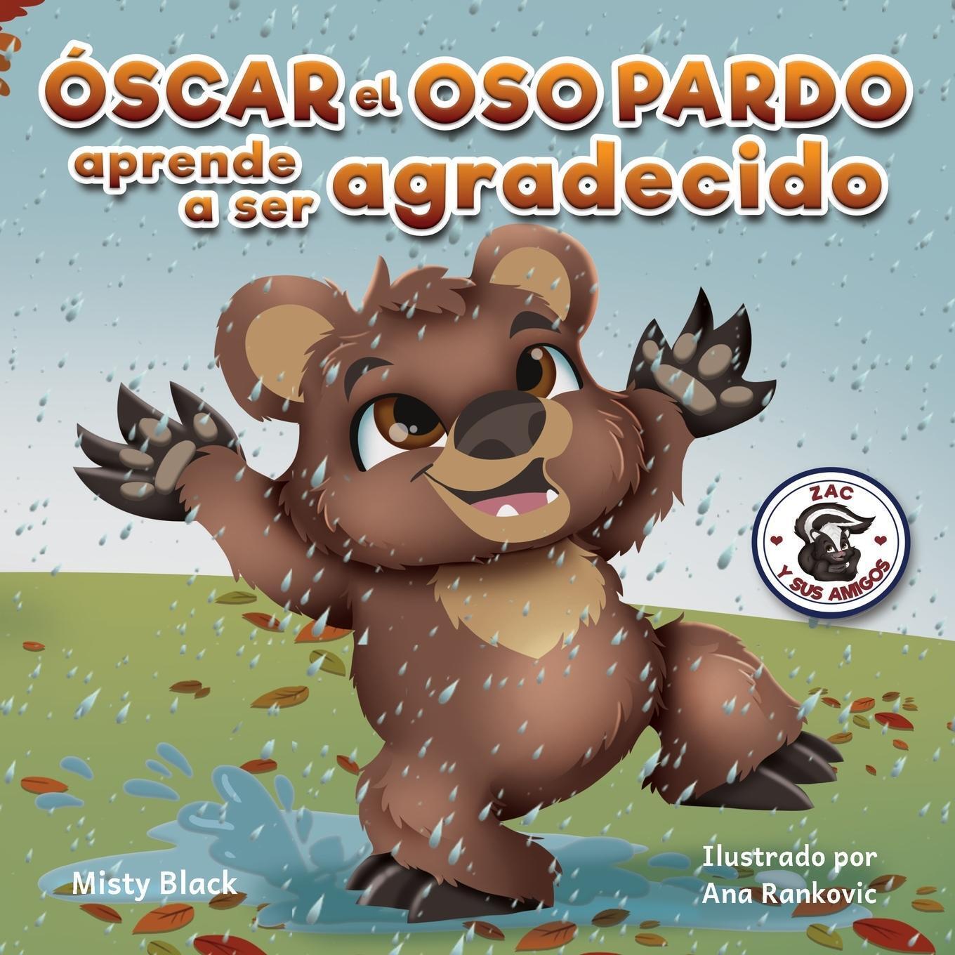 ¿óscar El Oso Aprenderá A Ser Agradecido? Misty Black Taschenbuch