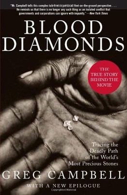 Blood Diamonds: Tracing the Deadly Path of the Worlds Most Pr - ACCEPTABLE