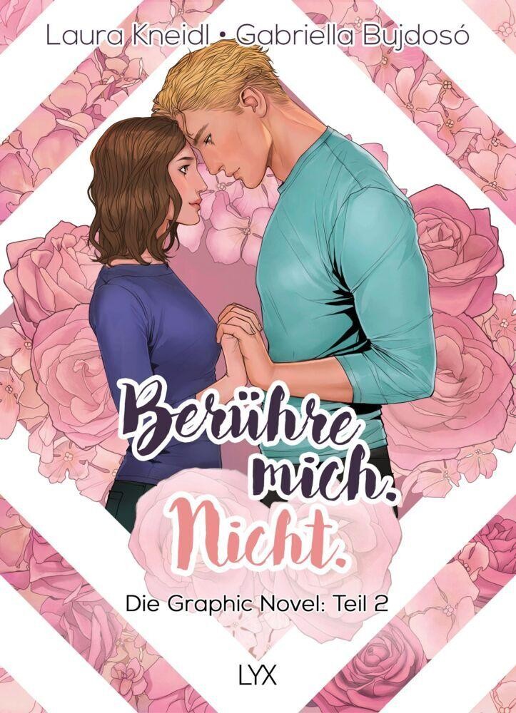 Laura Kneidl ~ Berühre mich. Nicht.: Die Graphic Novel