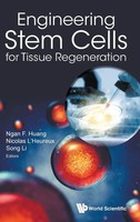Huang Ngan F | Engineering Stem Cells FOR Tissue Regeneration | Buch | Englisch