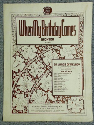 When My Birthday Comes by Ada Richter (Century Music 1941)