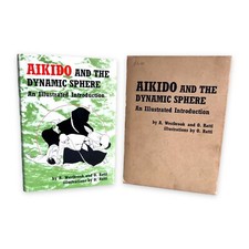 Aikido and the Dynamic Sphere Oscar Ratti Hardcover Book Dust Jacket & Slipcase