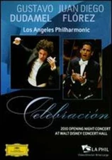 Gustavo Dudamel/Juan Diego Florez/Los Angeles Philharmonic: Celebracion: Used
