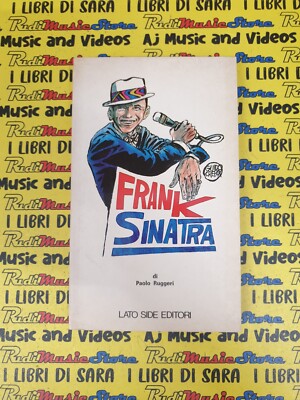 Buch Buch FRANK SINATRA Paolo Ruggeri SEITE VERLAG 61 1981 (B42)