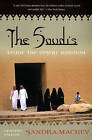 The Saudis: Inside the Desert Kingdom by Sandra Mackey (Paperback, 2003)
