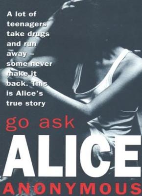 Go Ask Alice,Anonymous- 9780749310547