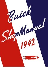 1942 Buick All Models Factory Shop Service Manual 1942 Buick All Models Factory Shop Service Manual