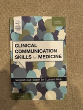 Clinical Communication Skills for Medicine by Lorraine M. Noble, Robert