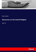 Isaac Leeser | Discourses On The Jewish Religion | Taschenbuch | Englisch (2017)