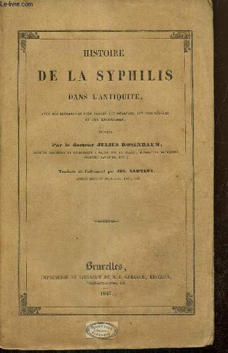 Histoire de la Syphilis dans l'Antiquité - Rosenbaum Julius - 184 | eBay