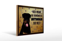 Holzschild Spruch 40X30 Cm Hund Hier Wohnt Die Rottweiler Deko Schild