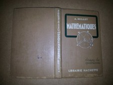 mathématiques  A  Millet classe de 4ème Hachette 1939