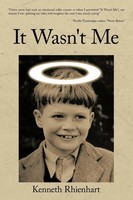 It Wasn't Me Kenneth Rhienhart Taschenbuch Kartoniert / Broschiert Englisch 2011