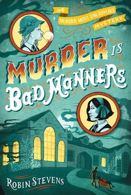 Murder Is Bad Manners by Stevens
