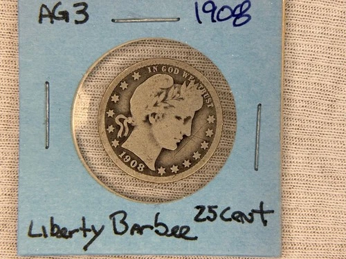 1908 US Mint Liberty Barber Quarter Dollar 90% Silver Troy ounce .1808 ASW