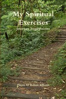 Robert Killoren | My Spiritual Exercises - Journey Impressions | Taschenbuch