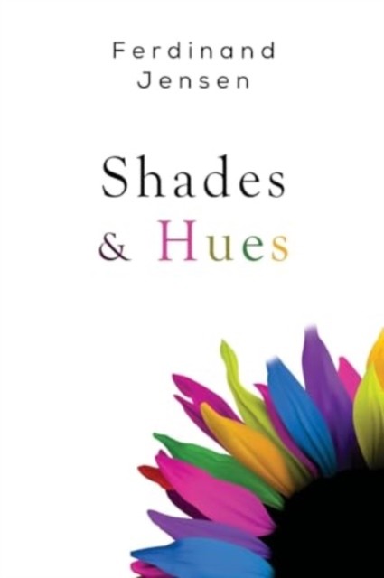 Shades & Hues by Ferdinand Jensen (Paperback Book)