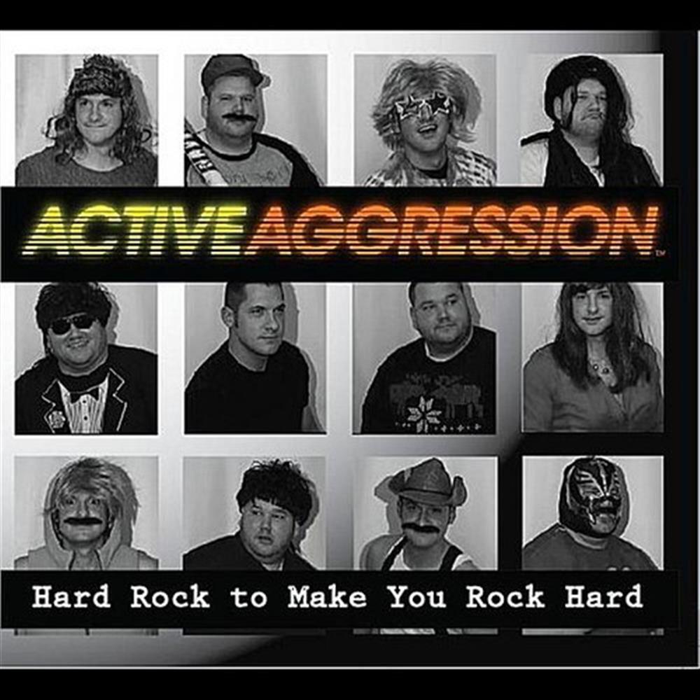 Hard Rock To Make You Rock Hard - Active Aggression (Audio Cd)