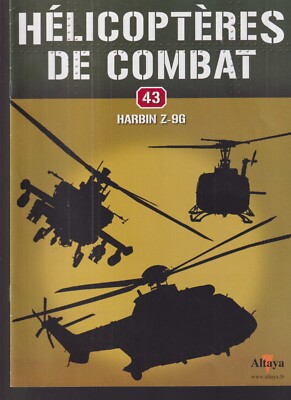 HEFT - KAMPFHUBSCHRAUBER NR. 43 HARBIN Z-9G
