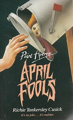 April Fools (Point Horror),Richie Tankersley Cusick