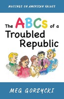 Meg Gorzycki | The Abcs Of A Troubled Republic | Taschenbuch | Englisch (2019)