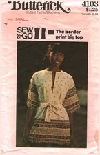 4103 Vintage Butterick Sewing Pattern 1970s Misses Border Print Big Top Shirt SM