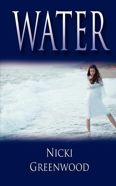 Nicki Greenwood | Water | Taschenbuch | Englisch (2011) | The Wild Rose Press-image